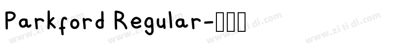 Parkford Regular字体转换